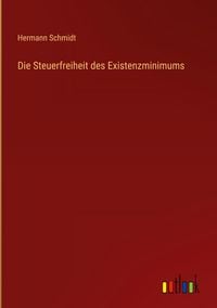 Produktbild: Die Steuerfreiheit des Existenzminimums