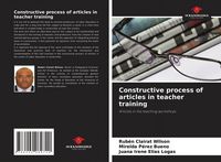 Produktbild: Constructive process of articles in teacher training