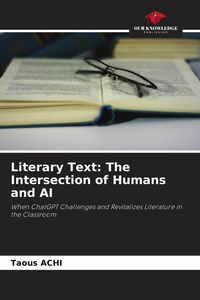Produktbild: Literary Text: The Intersection of Humans and AI