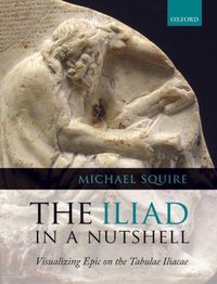 Produktbild: Squire, M: Iliad in a Nutshell