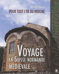 Produktbild: Voyage en suisse normande medieval