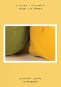 Produktbild: Lubaina Himid and Magda Stawarska
