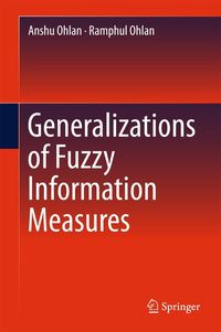Produktbild: Generalizations of Fuzzy Information Measures