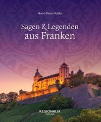 Produktbild: Sagen und Legenden aus Franken