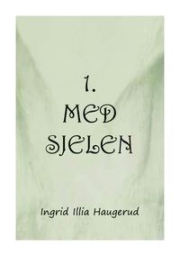 Produktbild: 1. med sjelen