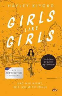 Produktbild: Girls like girls &ndash; Sag mir nicht, wie ich mich f&uuml;hle