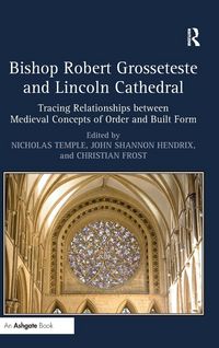 Produktbild: Bishop Robert Grosseteste and Lincoln Cathedral