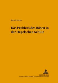 Produktbild: Das Problem des B&ouml;sen in der Hegelschen Schule