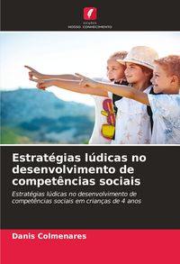 Produktbild: Estrat&eacute;gias l&uacute;dicas no desenvolvimento de compet&ecirc;ncias sociais