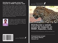Produktbild: Distribuci&oacute;n y estado actual del leopardo en MHNP, Rajast&aacute;n, India