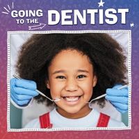 Produktbild: Mansfield, N: Going to the Dentist