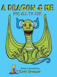 Produktbild: A Dragon & Me For All To See