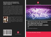 Produktbild: Metodologia De Pesquisa Em Ci&ecirc;ncias Sociais: Perspectivas Sobre a Serra Le