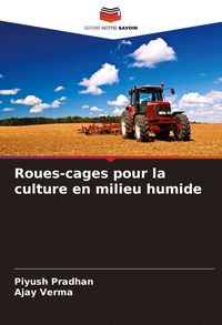 Produktbild: Roues-cages pour la culture en milieu humide