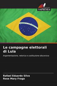 Produktbild: Le campagne elettorali di Lula