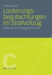 Produktbild: Lockerungsbegutachtungen im Strafvollzug