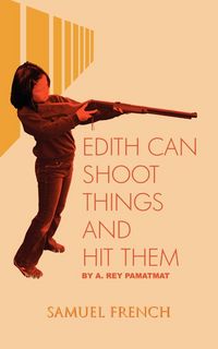 Produktbild: Edith Can Shoot Things and Hit Them