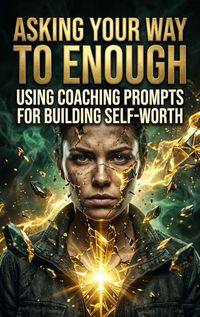 Produktbild: Asking Your Way to Enough