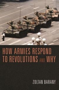 Produktbild: How Armies Respond to Revolutions and Why