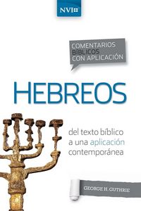 Produktbild: Los Comentario B&iquest;&iquest;blico Con Aplicaci&iquest;&iquest;n NVI Hebreos