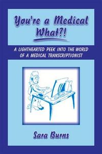 Produktbild: You're a Medical What!?