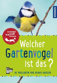 Bild vom Artikel Welcher Gartenvogel ist das? Kindernaturführer vom Autor Holger Haag