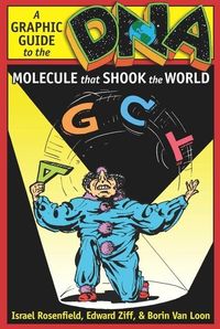 Produktbild: Dna: A Graphic Guide to the Molecule That Shook the World