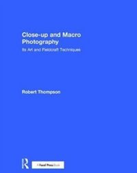 Produktbild: Close-Up and Macro Photography