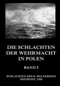 Produktbild: Schlachten der Wehrmacht in Polen, Band 5