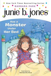 Produktbild: Junie B. Jones #8: Junie B. Jones Has a Monster Under Her Bed