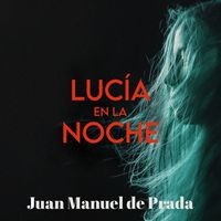 Produktbild: Luc&iacute;a en la noche