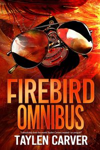 Produktbild: Firebird Omnibus (Harley Firebird, #8.1)