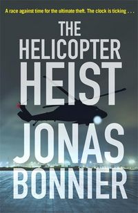 Produktbild: Bonnier, J: Helicopter Heist