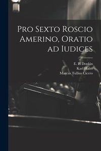 Produktbild: Pro Sexto Roscio Amerino, oratio ad iudices