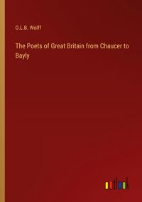 Produktbild: The Poets of Great Britain from Chaucer to Bayly