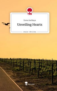 Produktbild: Unveiling Hearts. Life is a Story - story.one