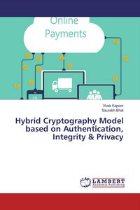 Produktbild: Hybrid Cryptography Model based on Authentication, Integrity & Privacy