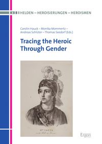 Produktbild: Tracing the Heroic Through Gender