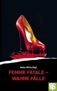 Produktbild: Femme fatale - wahre F&auml;lle