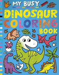 Produktbild: My Busy Dinosaur Coloring Book