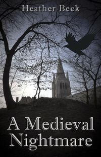 Produktbild: A Medieval Nightmare (The Horror Diaries, #4)