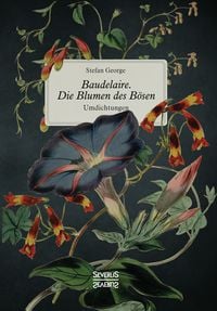 Produktbild: Baudelaire. Die Blumen des B&ouml;sen