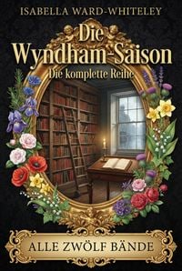 Produktbild: Die Wyndham-Saison - Gesamtausgabe