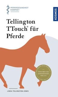 Bild vom Artikel Tellington TTouch für Pferde vom Autor Linda Tellington-Jones