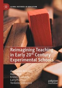 Produktbild: Reimagining Teaching in Early 20th Century Experimental Schools