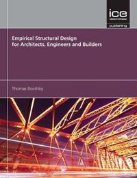 Produktbild: Empirical Structural Design for Architects, Engineers and Builders