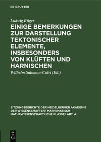 Produktbild: Einige Bemerkungen zur Darstellung tektonischer Elemente, insbesonders von Kl&uuml;ften und Harnischen