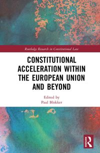 Produktbild: Constitutional Acceleration within the European Union and Beyond