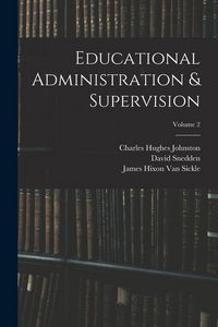 Produktbild: Educational Administration & Supervision; Volume 2