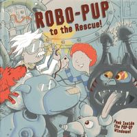 Produktbild: Robo-Pup to the Rescue!